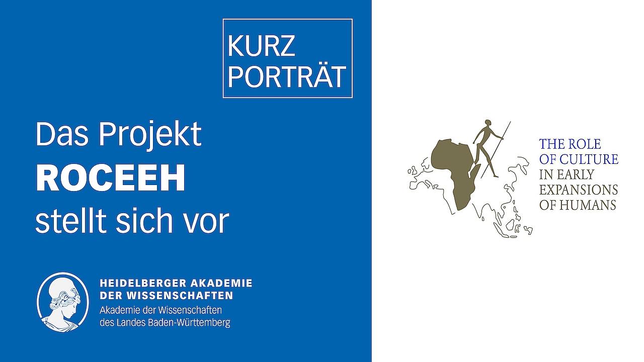weiße Schrift auf blauem Hintergrund "Kurzporträts. Das Projekt ROCEEH stellt sich vor", rechts davon das Logo des Projekts, weißer Hintergrund darauf in gold der Umriss Afrikas, darüber ebenfalls golden der Umriss eines frühzeitlichen Menschen mit Speer in der Hand. Der Projekttitel rechts daneben
