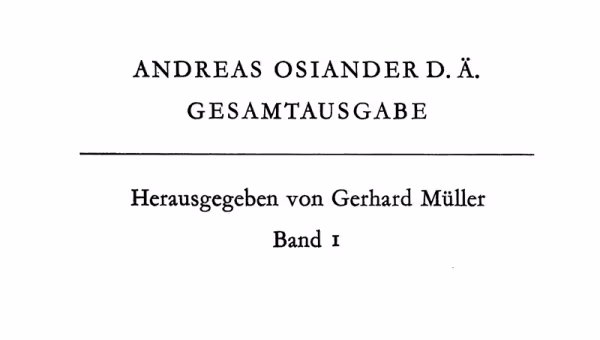 Andreas Osiander d.Ä. Gesamtausgabe