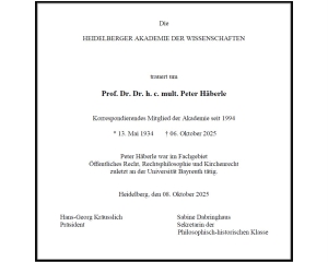 Traueranzeige Peter Häberle, korrespondierendes Mitglied seit 1994. Auf der Traueranzeige stehen noch das Geburtsdatum (1934) sowie das Sterbedatum (2025) und das Fachgebiet Öff. Recht, Rechtsphilosophie und Kirchenrecht.